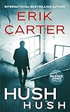 Hush Hush (Silence Jones Action Thrillers)