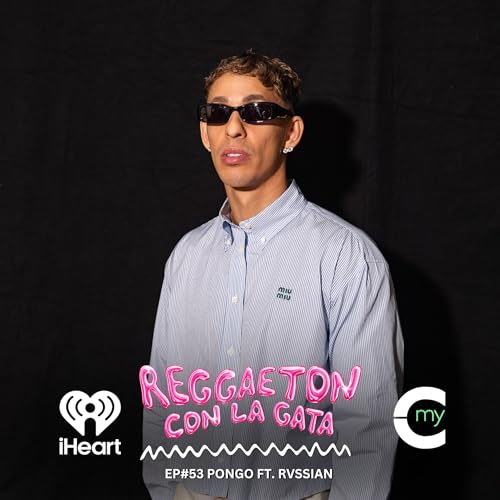 EP#53 Pongo ft. Rvssian