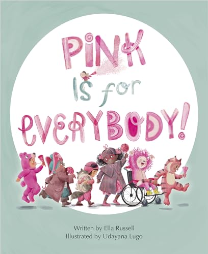 Image of Pink Is for Everybody