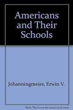 Paperback Americans and Their Schools Book