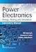 Power Electronics Laboratory Manual Design, Testing and Simulation: Design Testing and Simulation Laboratory Manual (English Edition)