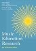 Music Education Research
