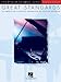 Great Standards: 18 American Classics Arranged for Piano Solo (Phillip Keveren)
