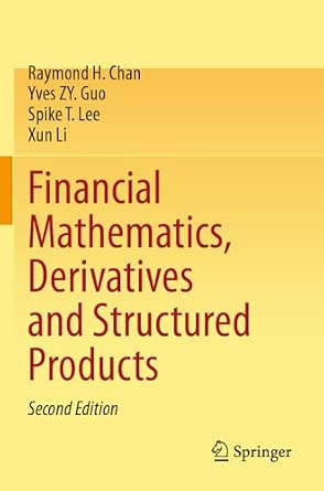 Financial Mathematics, Derivatives and Structured Products Second Edition 2024 Edition-Wow! eBook