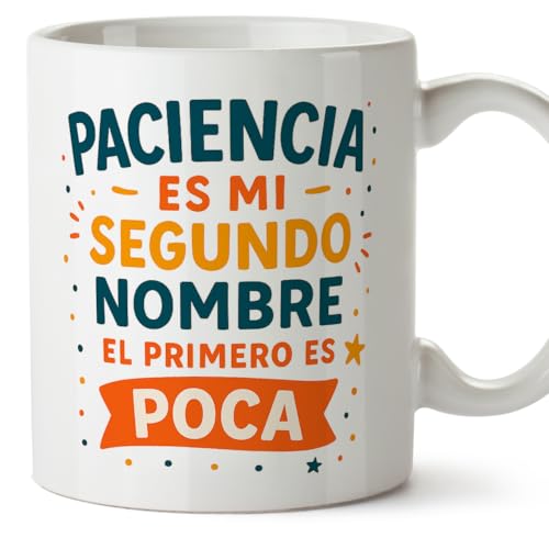 MUGFFINS canecas originais para oferecer | canecas divertidas para oferecer | humor borda, graciosas | Paciência é o meu nome do meio o primeiro é Poca em espanhol | Graciosas v2