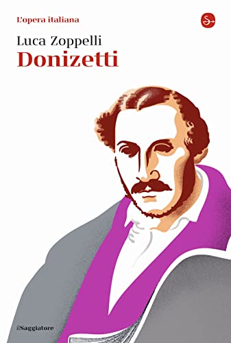 Donizetti. L'opera Italiana
