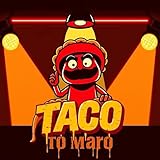 Tony the Taco Guy [Explicit]