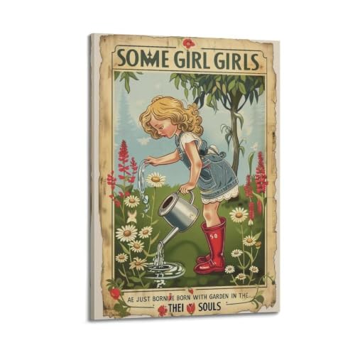 Cadre vintage Some Girls Are Born With Garden In Their Souls résout mur vide salon 30x45