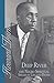 Deep River and the Negro Spiritual Speaks of Life and Death (Howard Thurman Book)