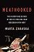 Meathooked: The History and Science of Our 2.5-Million-Year Obsession with Meat