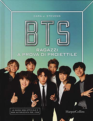  BTS. Ragazzi a prova di proiettile