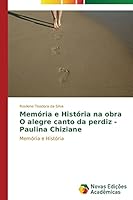 Memoria E Historia Na Obra O Alegre Canto Da Perdiz - Paulina Chiziane 3639751205 Book Cover