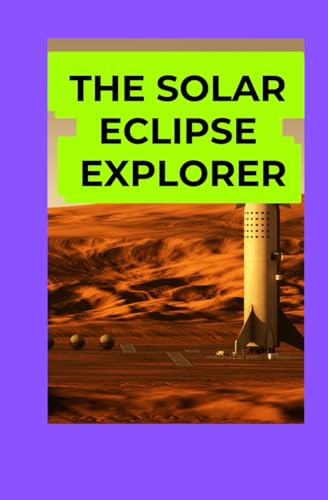 Solar Eclipse Observation Guide