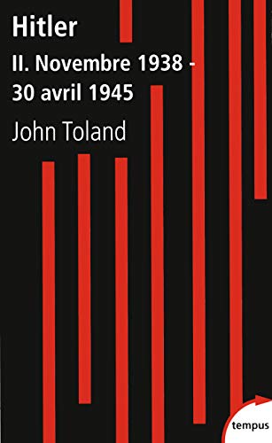 Hitler, tome 2 : Novembre 1938 - 30 avril 1945 (2)