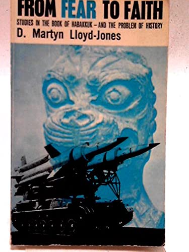 From Fear to Faith: Studies in the Book of Haba... B000J54WUU Book Cover