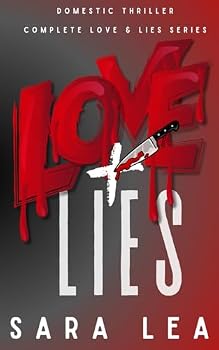 Paperback The Love & Lies Series: Complete Collection (Love & Lies : A Domestic Thriller Series) Book
