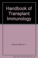 Handbook of Transplant Immunology 1900348004 Book Cover