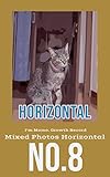 I’m Momo. Growth Record. Mixed Photos Horizontal No.8 (English Edition)