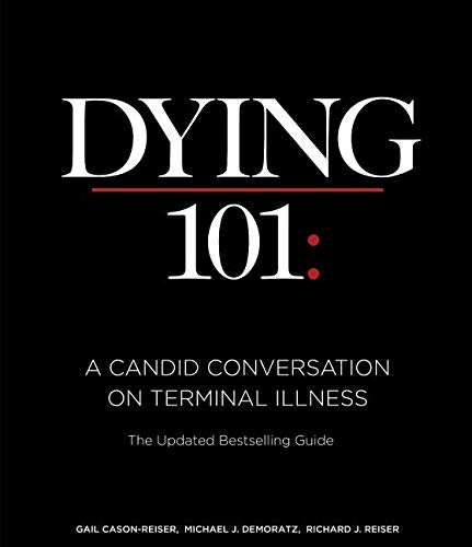 Dying 101:: A Candid Conversation on Terminal Illness