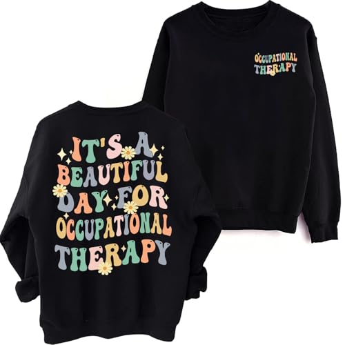 Retro Occupational Therapy Solid color Sweatshirt Funny Therapist Sweatshirt