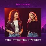  No More Pain (Extended Version)