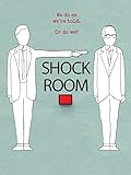 Shock Room