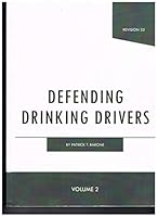 Defending Drinking Drivers 1949517292 Book Cover