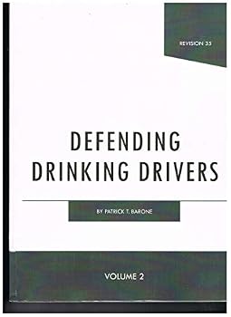 Perfect Paperback Defending Drinking Drivers (Revision 35) Book
