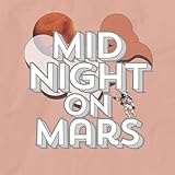  Midnight on Mars