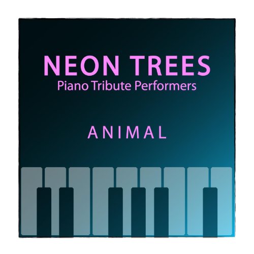 Neon Trees Piano Tribute Performers