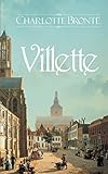  Villette: Newly edited Original and full version Beautiful fonts and formatting