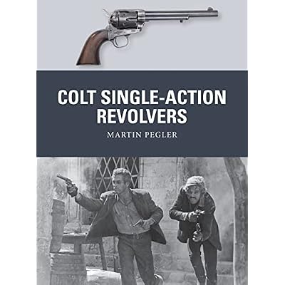 Colt Single-Action Revolvers