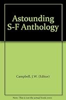Astounding S-F Anthology B000N2VPTK Book Cover