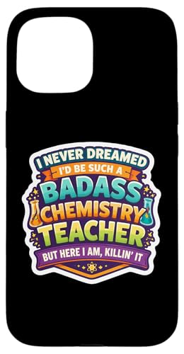 I Never Dreamed I'd Become A Badass ���w���t ���w �X�}�z�P�[�X iPhone 15 �p