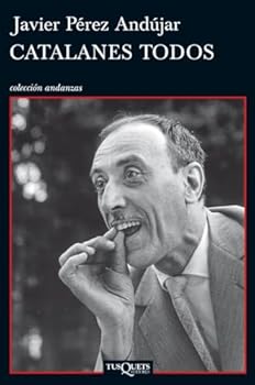 Paperback Catalanes todos [Spanish] Book