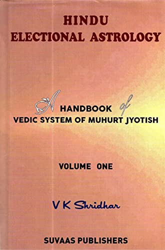 Image of HINDU ELECTIONAL ASTROLOGY inchHandbook on Vedic System of Muhurt Jyothsh inch