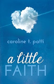 A Little Faith - Book #3 of the Nettie