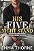 His Five Night Stand (Bedroom Secrets Series Book 1)