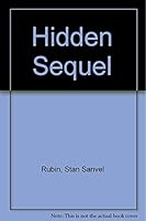 Hidden Sequel 0972830251 Book Cover