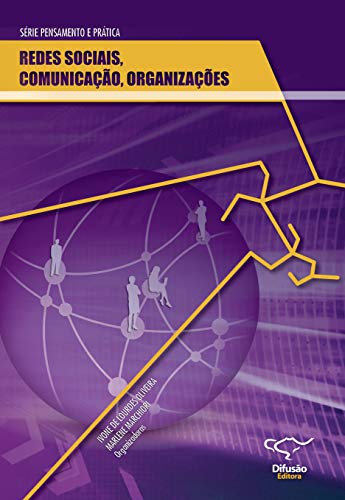 Redes sociais, comunicação e o...