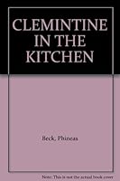 CLEMINTINE IN THE KITCHEN B000IOAW6U Book Cover