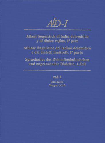 ALD-I Sprachatlas des Dolomitenladinischen und angrenzender Dialekte: Atlante linguistico del ladino dolomitico e dei dialetti limitrofi