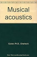 Musical acoustics, B0007DM8HI Book Cover