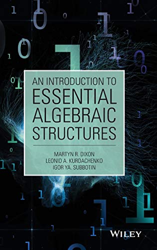 An Introduction to Essential Algebraic Structures view 2