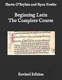 Beginning Latin: The Complete Course