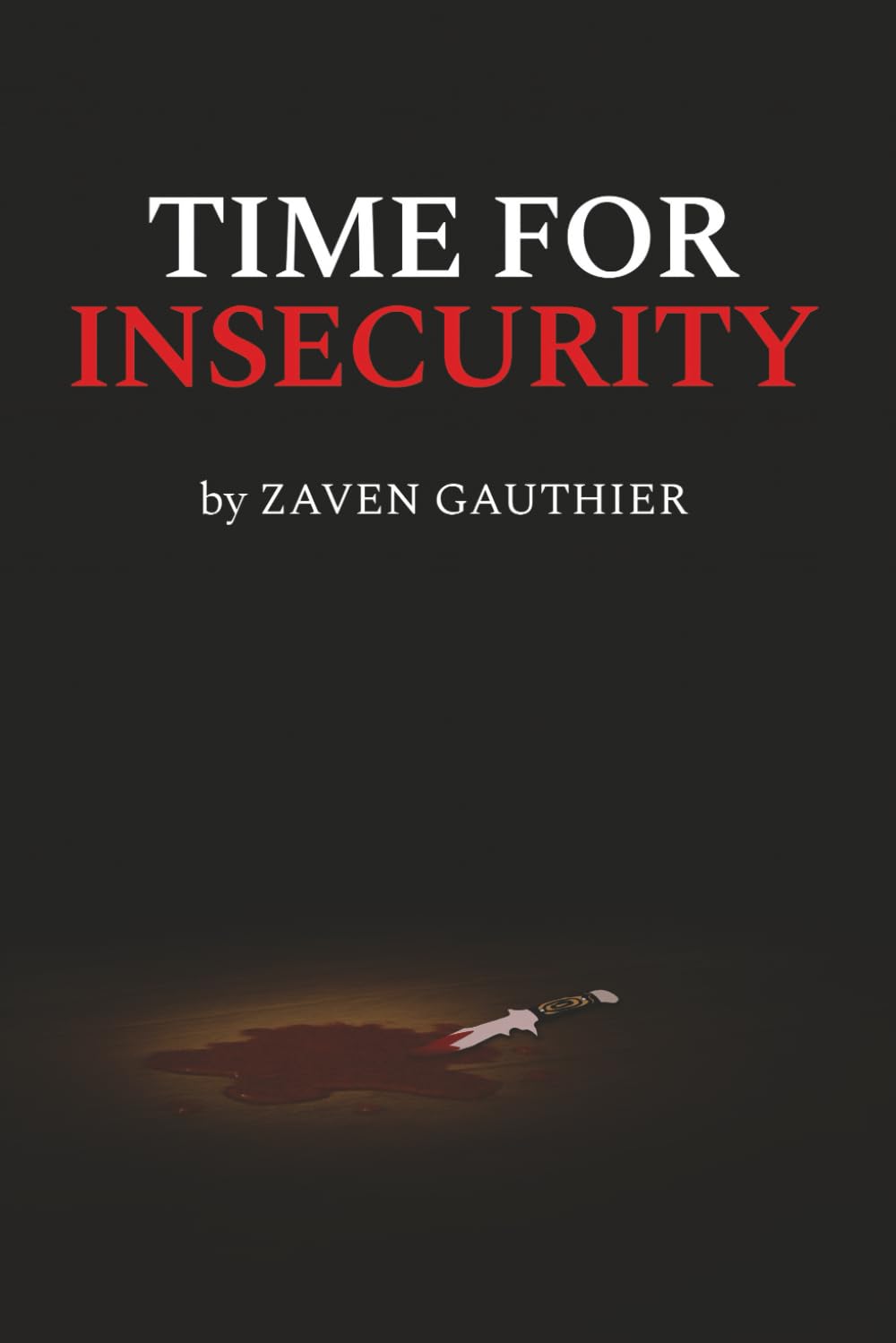 Time For Insecurity