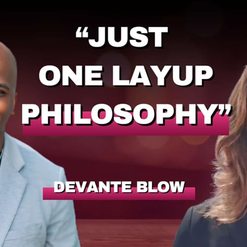 DeVante Blow: $50 to His Name, Wife With Cancer, 'Just One Layup' Built $30M Career