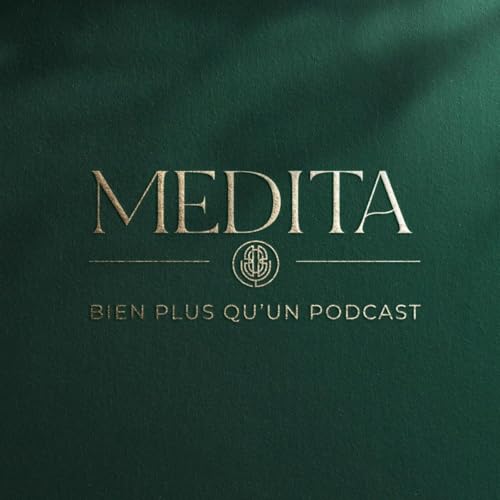 Couverture de Medita, le Podcast