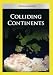 Colliding Continents