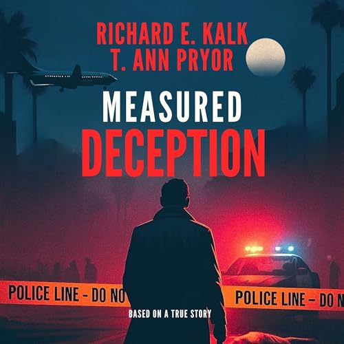 Measured Deception Audiolivro Por Richard Kalk, T. Ann Pryor capa